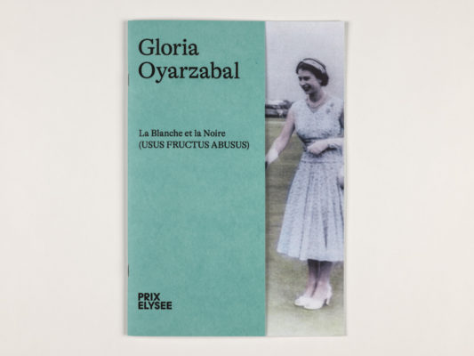 GLORIA OYARZABAL – LA BLANCHE ET LA NOIRE (USUS FRUCTUS ABUSUS)
